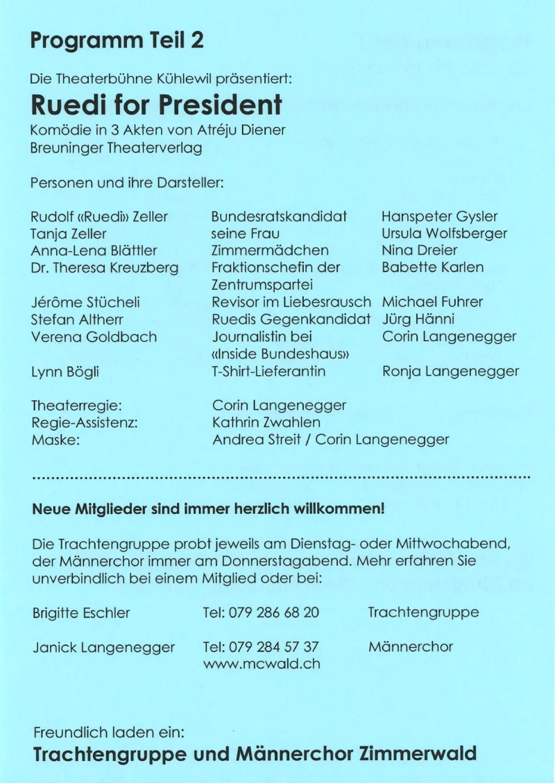Programm Teil 2: Theaterbühne Kühlewil mit «Ruedi for President»